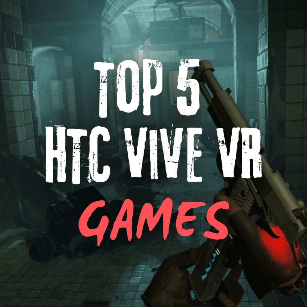 5เกมสุดมันส์! ที่คุณต้องลอง บน HTC Vive VR เพื่อนักล่าบรรยากาศ