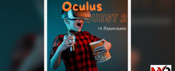 VR ความสนุกใหม่กับ Oculus Quest 2 ที่คุณควรลอง